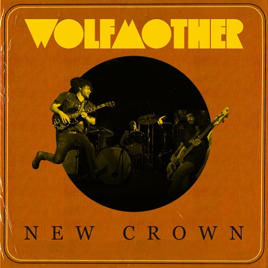 wolfmother new crown