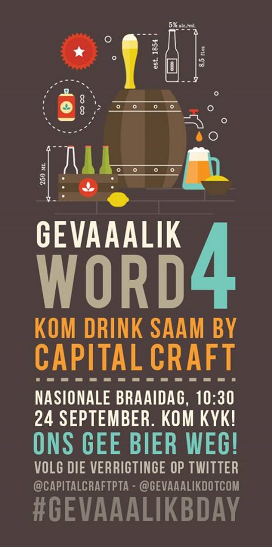 Gevaaalik.com Birthday Bash by Capital Craft op Nasionale Braaidag