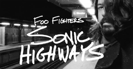 Foo Fighters Sonic Highways HBO
