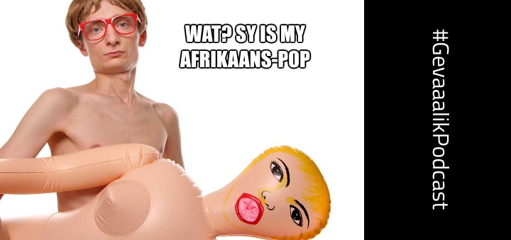 Gevaaalik.COMEDY Podcast #76 - Afrikaans-pop in 'n skoolsaal